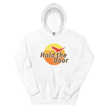 Load image into Gallery viewer, Hold the Door Hoodie