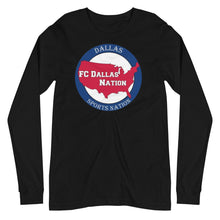 Load image into Gallery viewer, FC Dallas Nation Long Sleeve