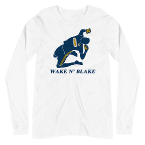 Wake N' Blake Long Sleeve